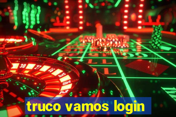 truco vamos login